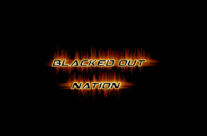Blacked Out Nation. A Band